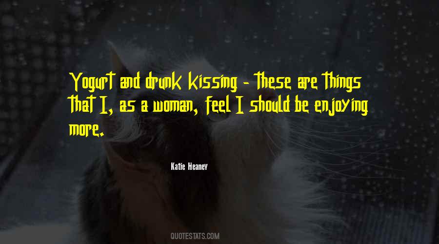 Quotes About Drunk #1702768