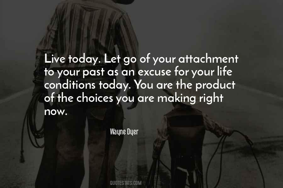 Quotes About Live Today #1352613