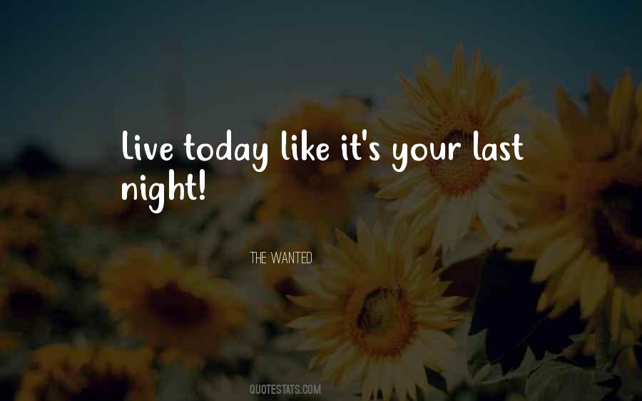 Quotes About Live Today #929499