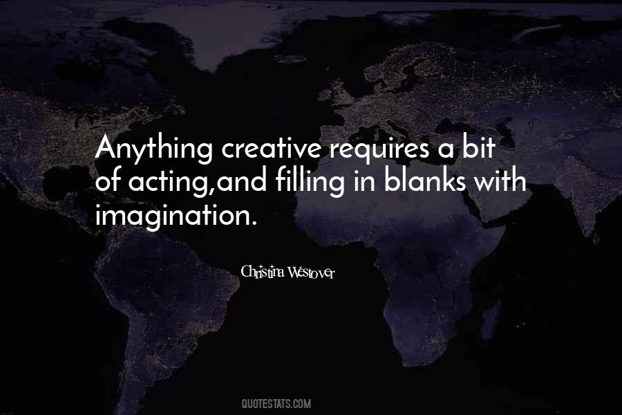Creative Imagination Quotes #1068139