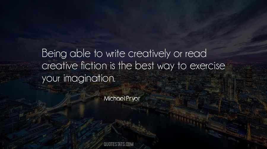Creative Imagination Quotes #582255