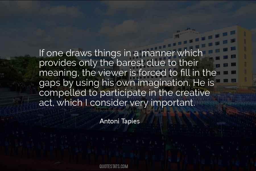 Creative Imagination Quotes #930505