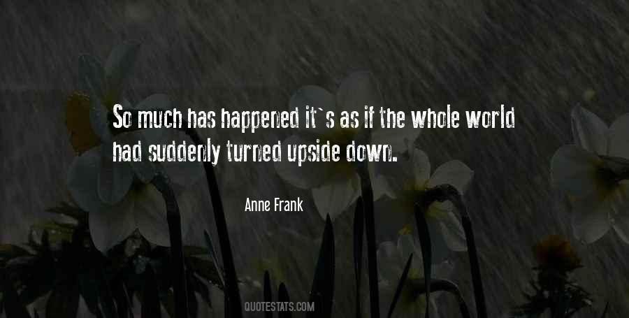 Quotes About World Turned Upside Down #1674280