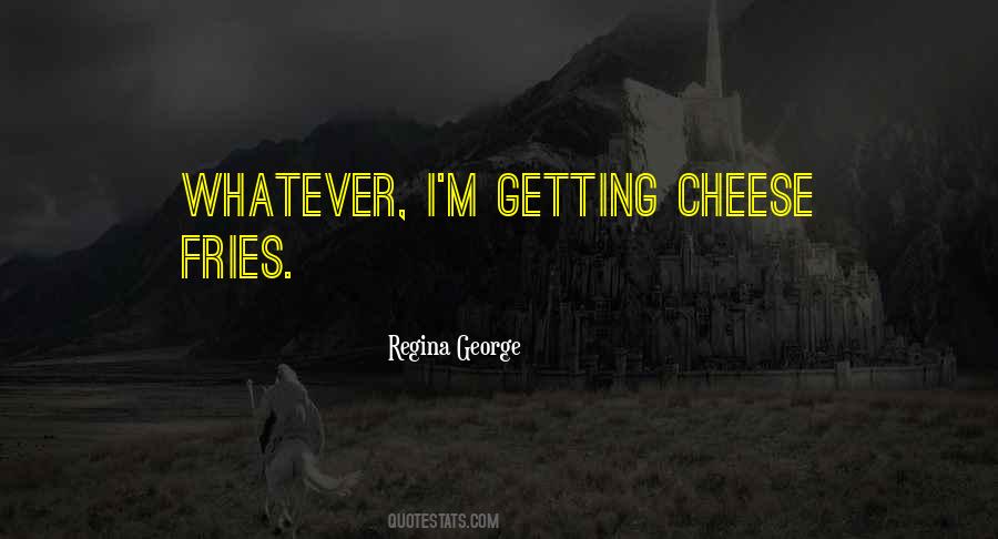 Quotes About Regina #221638