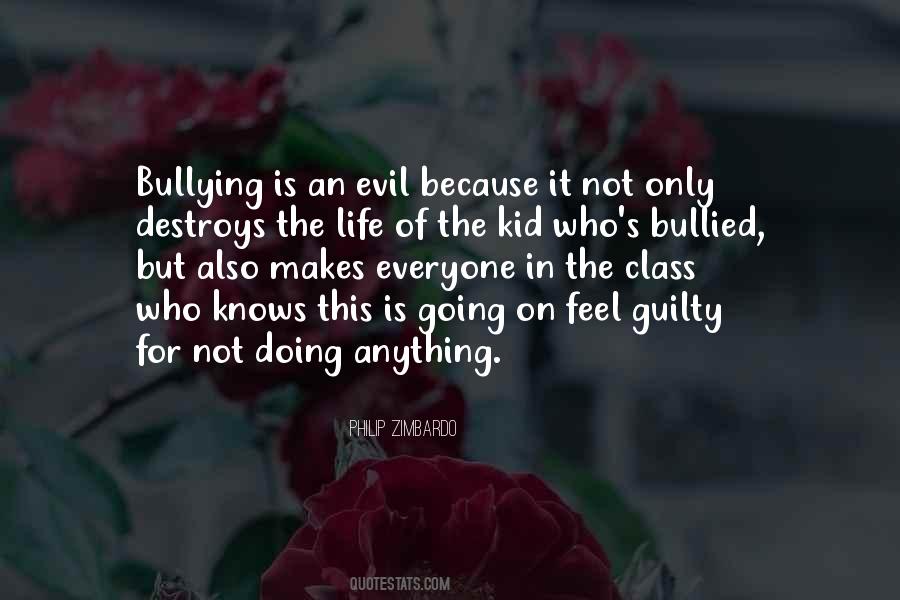 Bullying Is Quotes #1370269