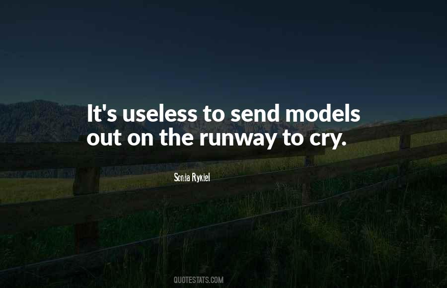 Quotes About Runway Models #1858449
