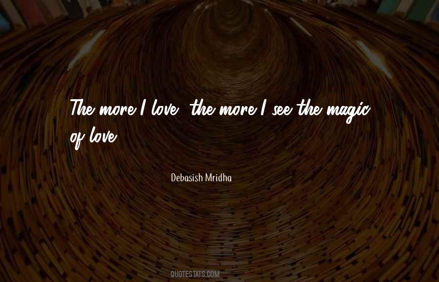 Quotes About Magic Of Love #1745248