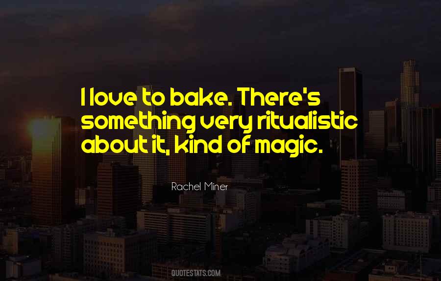 Quotes About Magic Of Love #299315