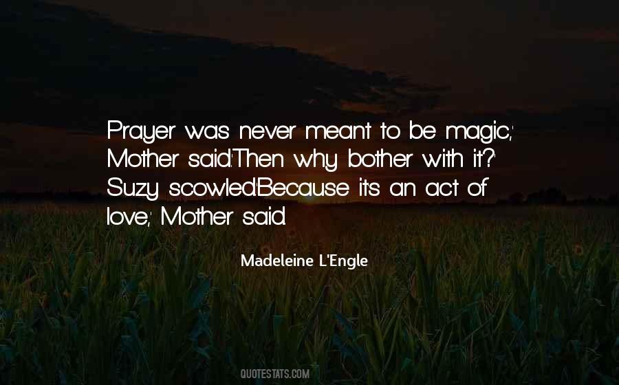 Quotes About Magic Of Love #318360