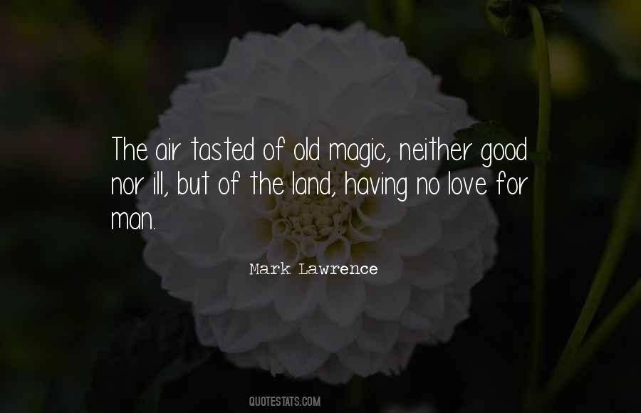 Quotes About Magic Of Love #335664