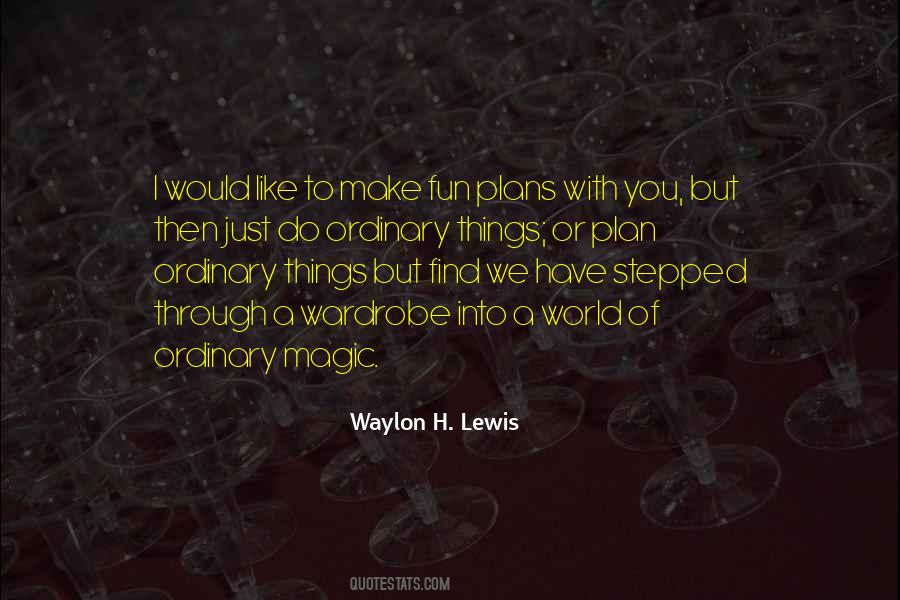 Quotes About Magic Of Love #612089