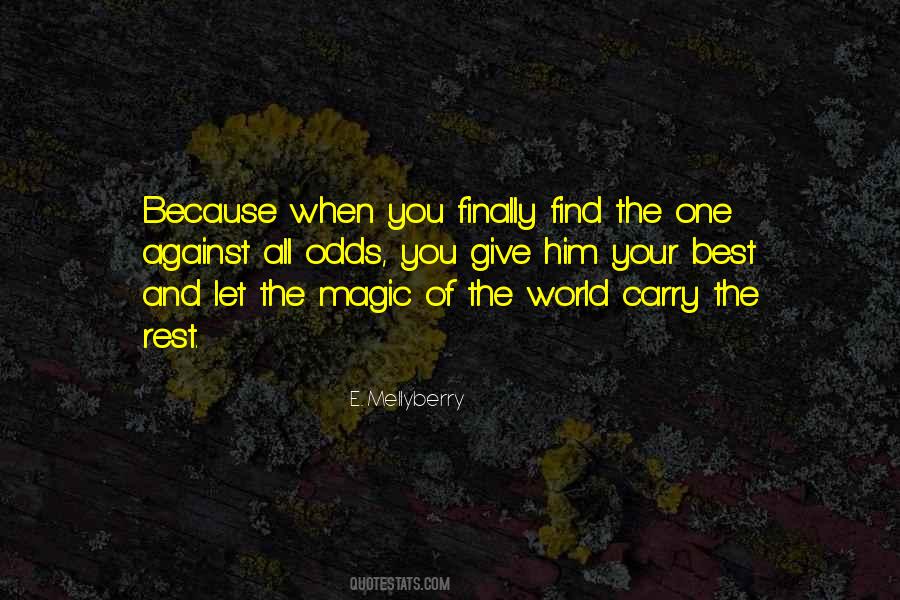 Quotes About Magic Of Love #640419
