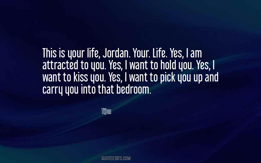 You Yes Quotes #1700940