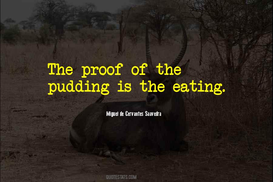 Quotes About Pudding #607858