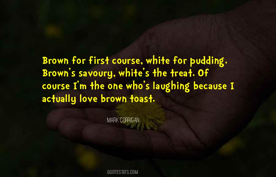 Quotes About Pudding #8770