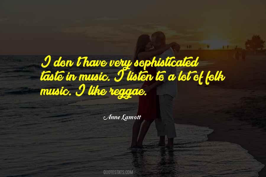 Quotes About Reggae Music #742320