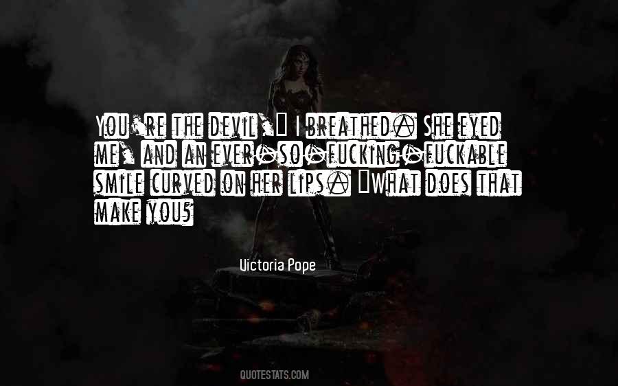 Quotes About Lips And Smile #559779