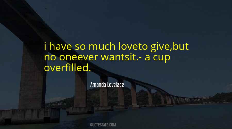 Quotes About A Cup #1179991