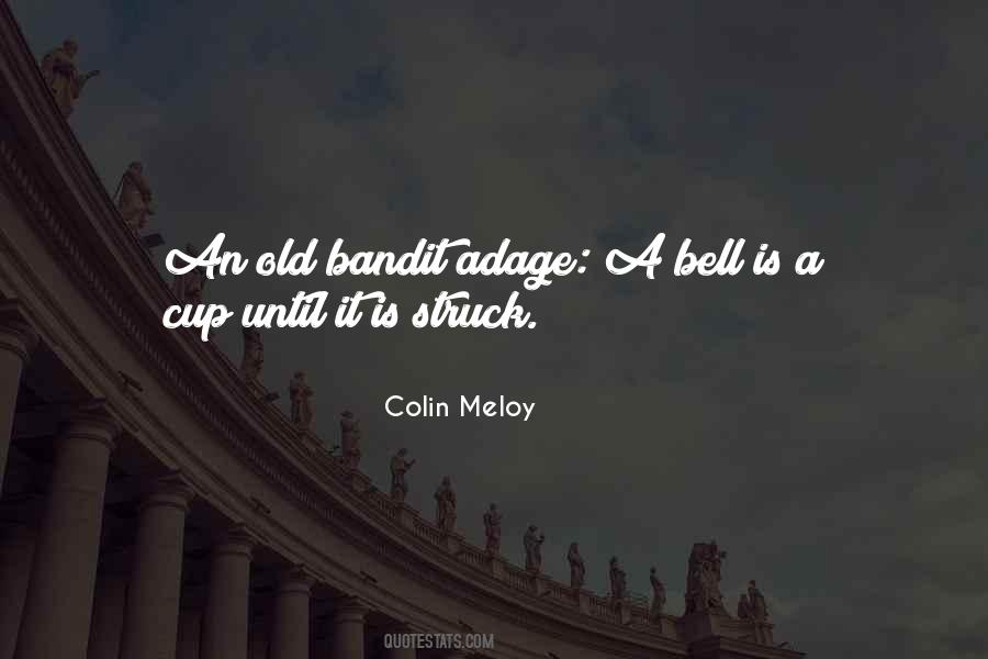 Quotes About A Cup #1235130