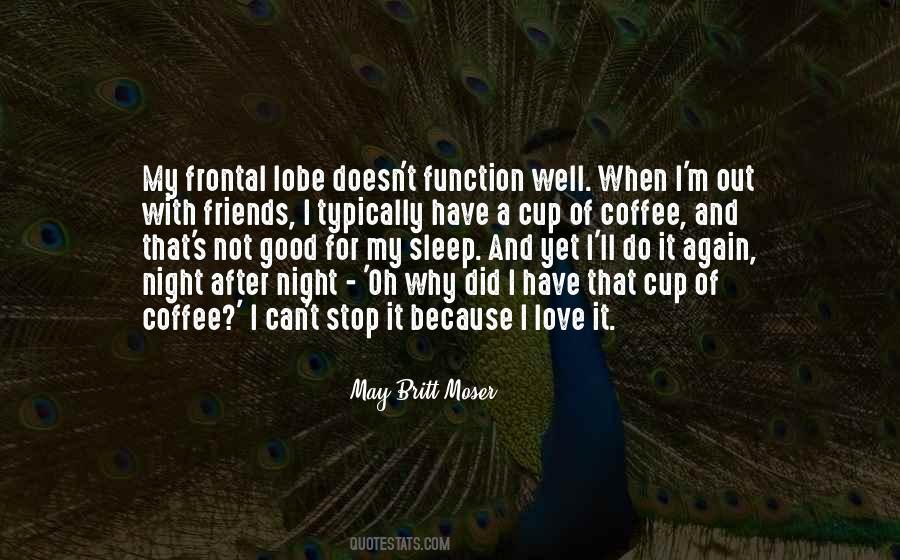 Quotes About A Cup #938534