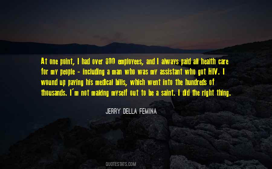 Quotes About Paying My Own Bills #1074495
