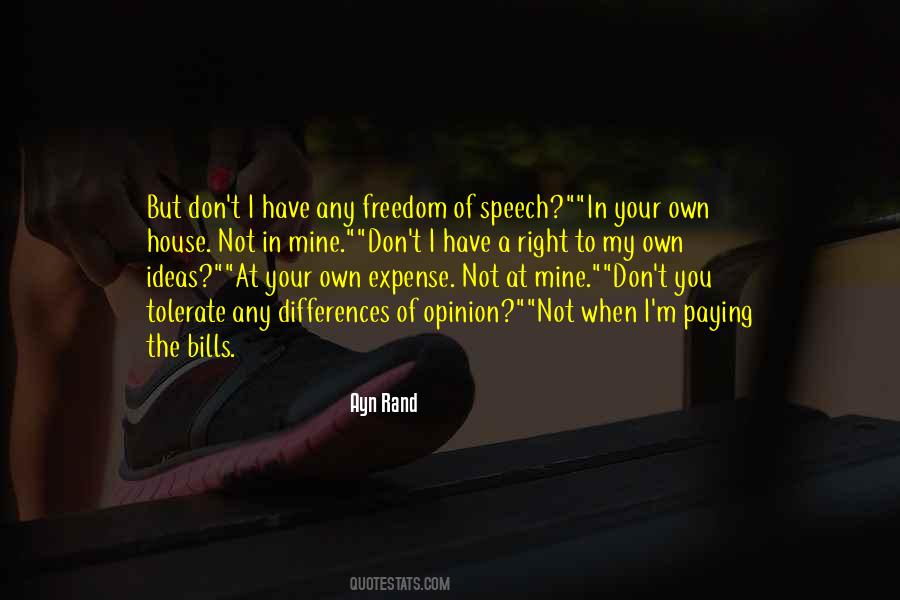 Quotes About Paying My Own Bills #153777