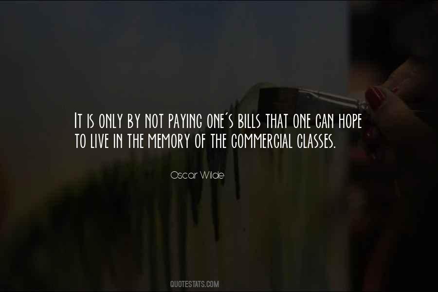 Quotes About Paying My Own Bills #732378