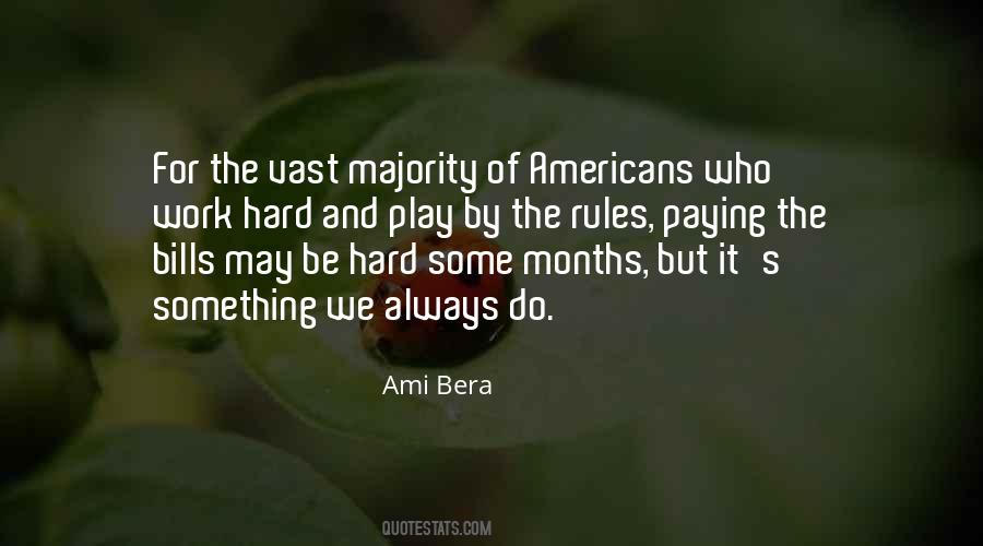 Quotes About Paying My Own Bills #914302