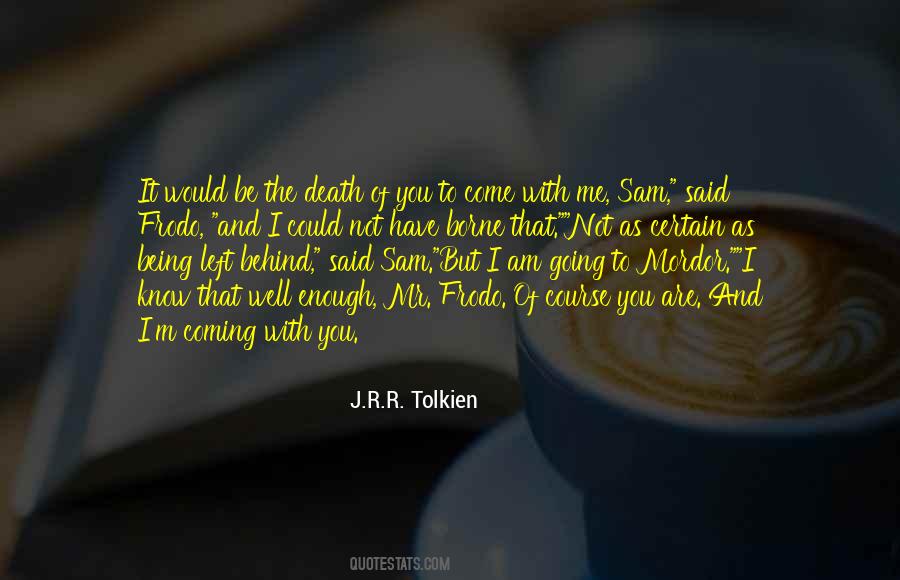 Quotes About Death Tolkien #1175444