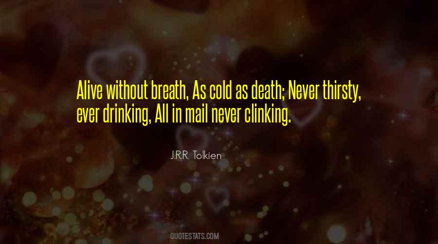 Quotes About Death Tolkien #301330