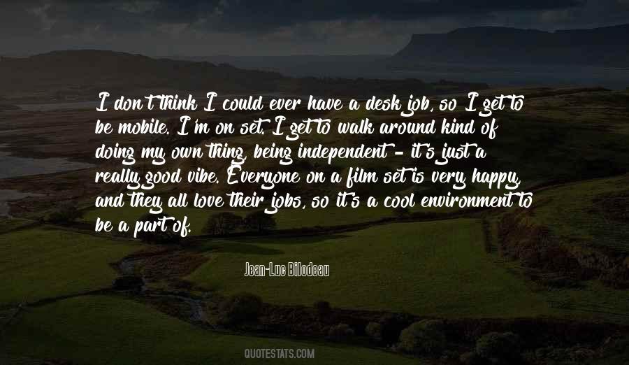 It Is Good To Be Kind Quotes #378436