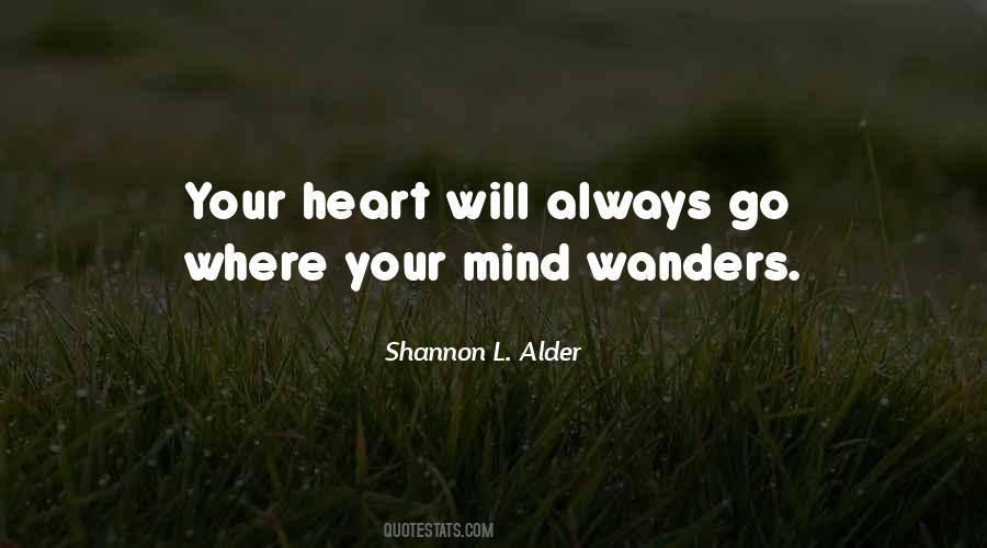 Heart Wanders Quotes #840750