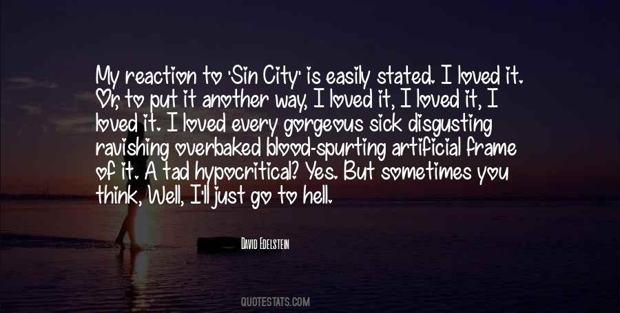 The Sin City Quotes #1655651