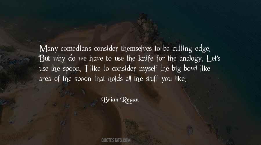 Quotes About Regan #843921