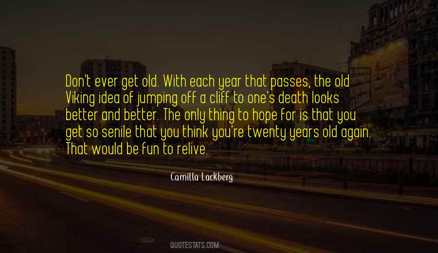 Quotes About Hope You Get Better #1440721