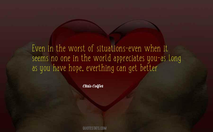 Quotes About Hope You Get Better #858207