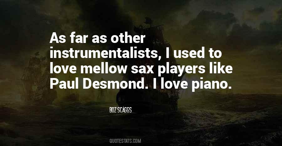 Quotes About Instrumentalists #122701
