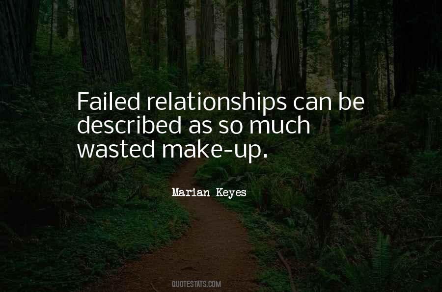 Quotes About Failed Relationships #342724