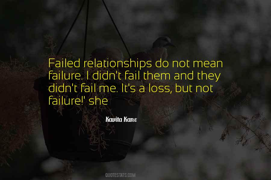 Quotes About Failed Relationships #466235