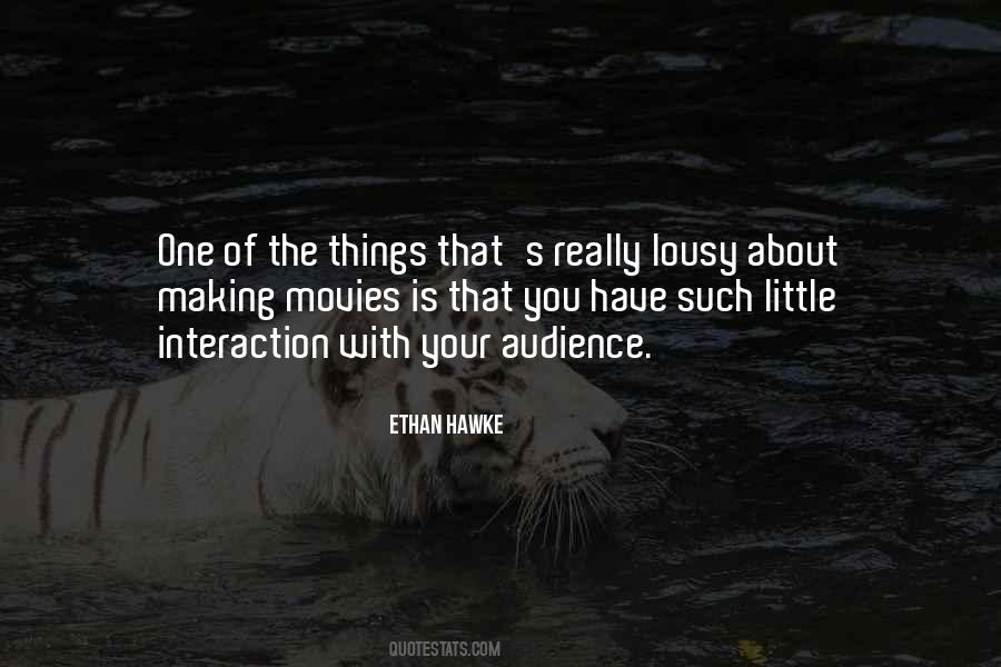 Quotes About Interaction #1036981