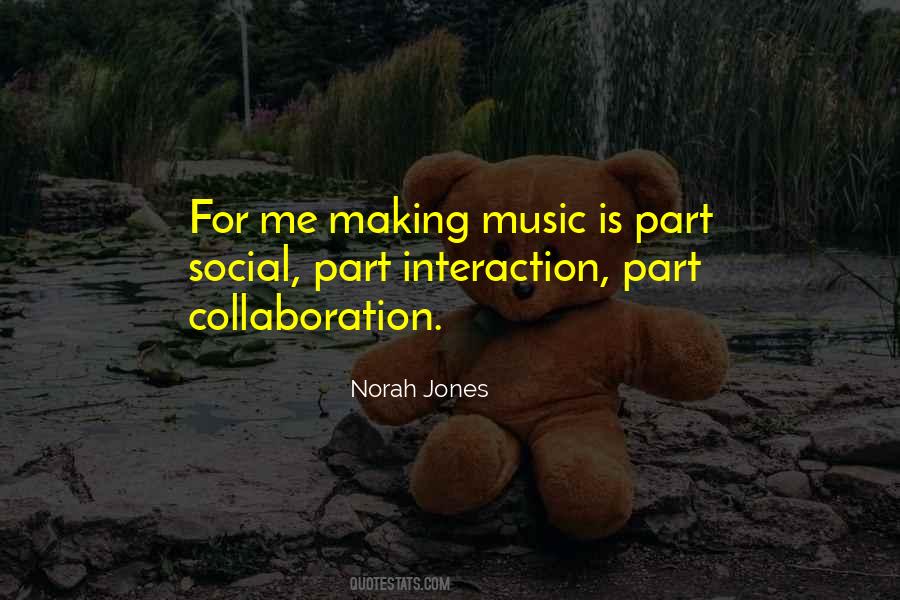 Quotes About Interaction #1292032