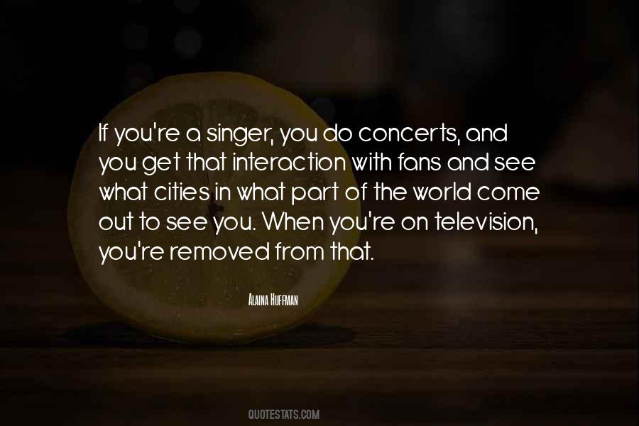 Quotes About Interaction #167387 Quotes About Interaction #167387