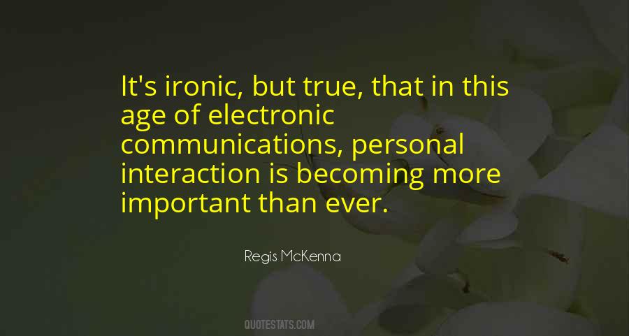 Quotes About Interaction #267308 Quotes About Interaction #267308