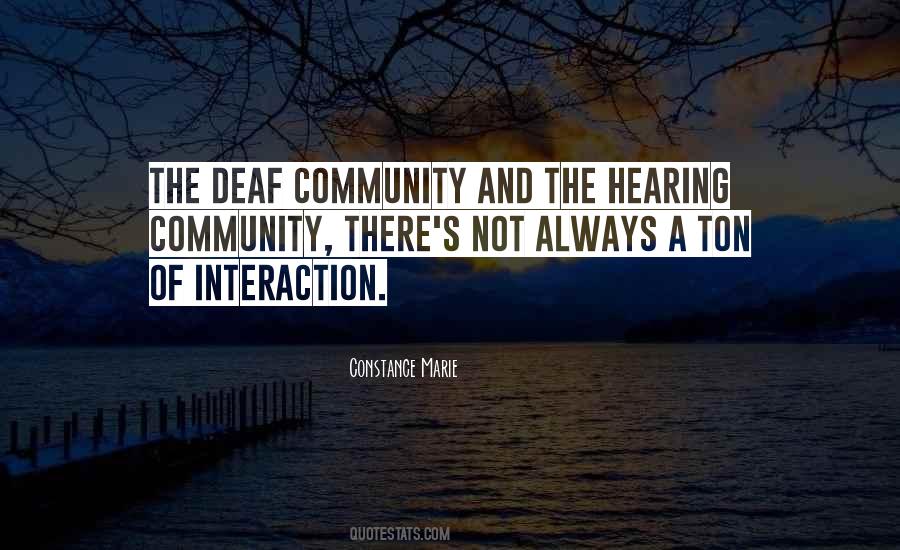 Quotes About Interaction #291837 Quotes About Interaction #291837