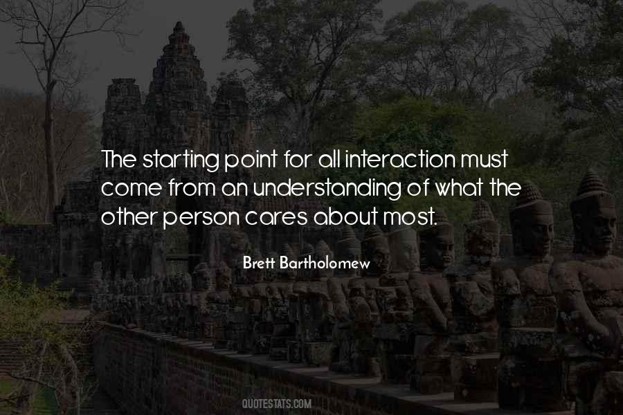 Quotes About Interaction #311409 Quotes About Interaction #311409