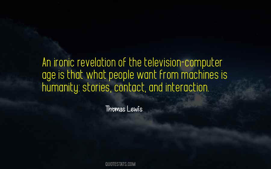 Quotes About Interaction #321182 Quotes About Interaction #321182