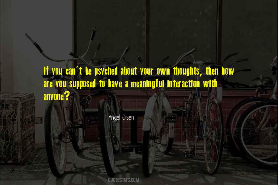 Quotes About Interaction #83104 Quotes About Interaction #83104
