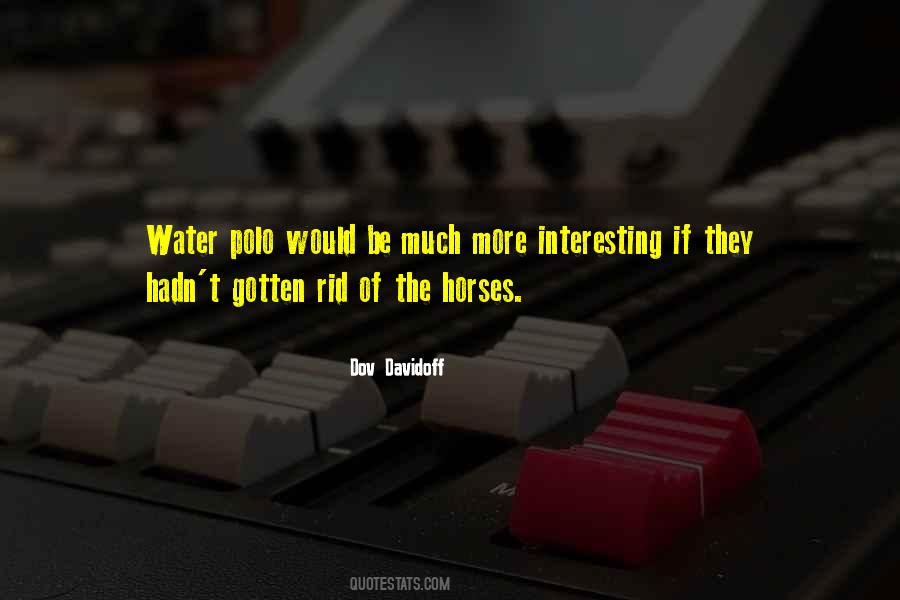 Water Horses Quotes #220238