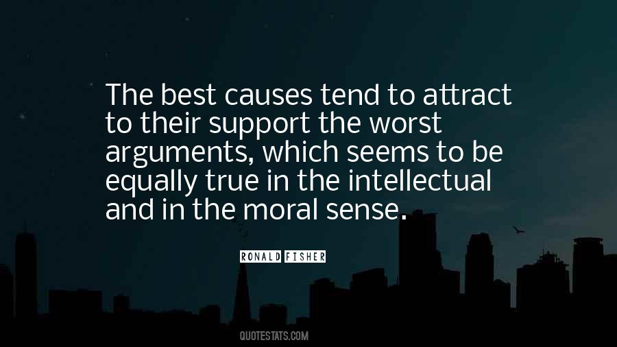 Quotes About Moral Support #237561