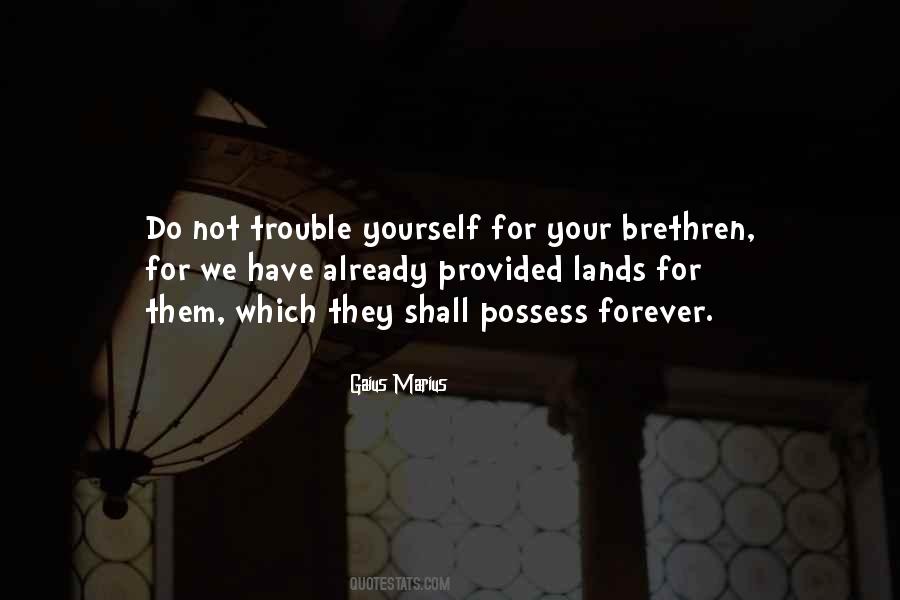 Quotes About Brethren #576854 Quotes About Brethren #576854